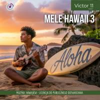 Mele Hawaii 3 – muzyka hawajska